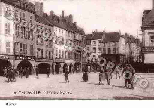 Ville de THIONVILLE, carte postale ancienne