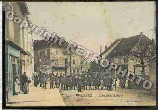 Ville de FRAISANS, carte postale ancienne