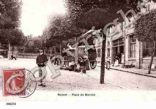 Ville de NOISIEL, carte postale ancienne