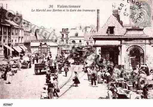 Ville de VALENCIENNES, carte postale ancienne