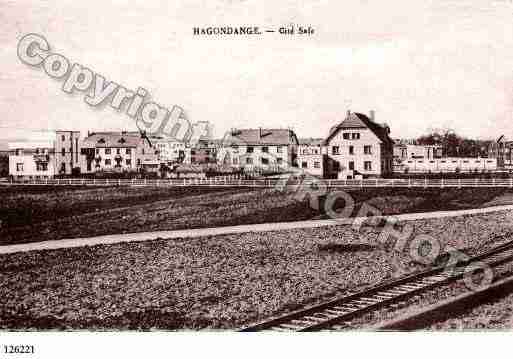 Ville de HAGONDANGE, carte postale ancienne