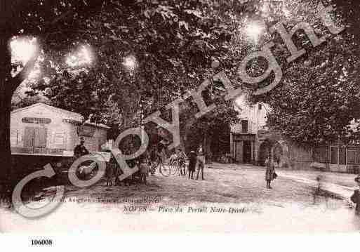 Ville de NOVES, carte postale ancienne