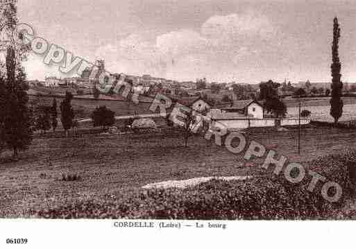 Ville de CORDELLE, carte postale ancienne