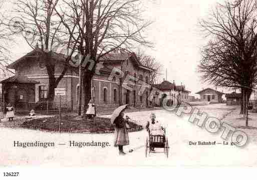 Ville de HAGONDANGE, carte postale ancienne