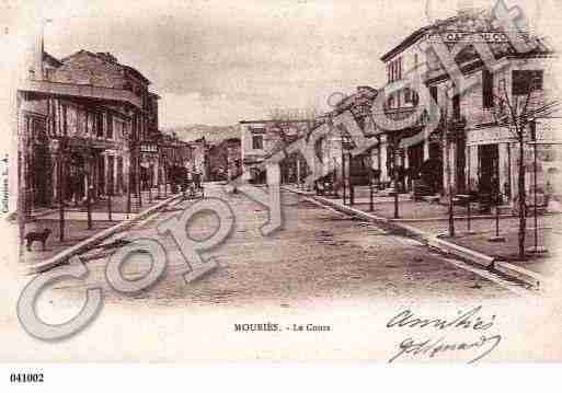 Ville de MOURIES, carte postale ancienne