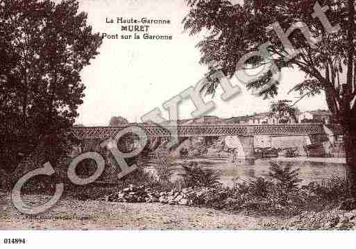 Ville de MURET, carte postale ancienne