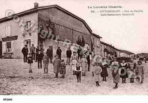 Ville de VITTONCOURT, carte postale ancienne