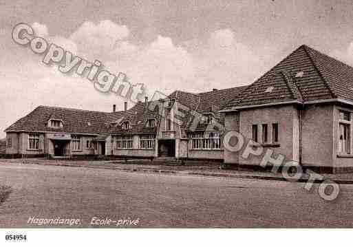 Ville de HAGONDANGE, carte postale ancienne