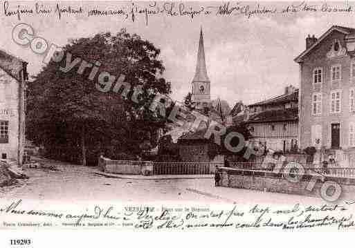 Ville de VEZELISE, carte postale ancienne