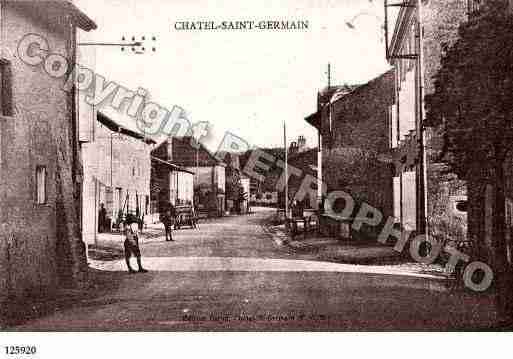 Ville de CHATELSAINTGERMAIN, carte postale ancienne