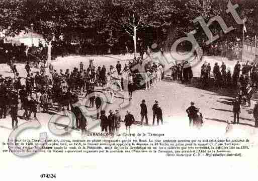 Ville de TARASCON, carte postale ancienne