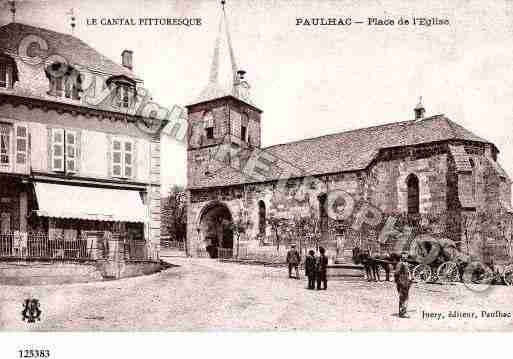 Ville de PAULHAC, carte postale ancienne