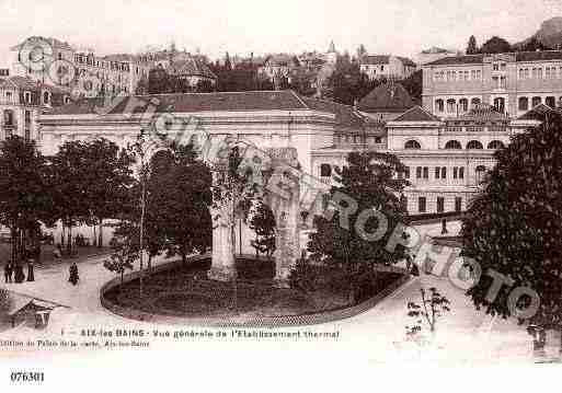 Ville de AIXLESBAINS, carte postale ancienne