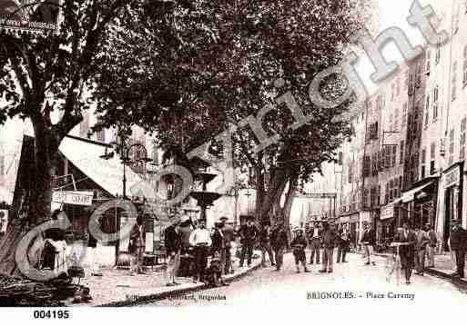 Ville de BRIGNOLES, carte postale ancienne