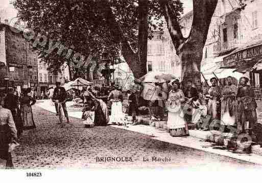 Ville de BRIGNOLES, carte postale ancienne