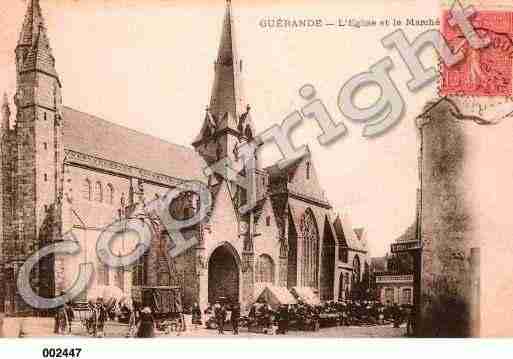 Ville de GUERANDE, carte postale ancienne