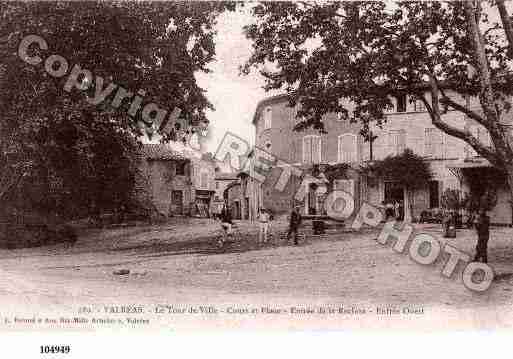 Ville de VALREAS, carte postale ancienne