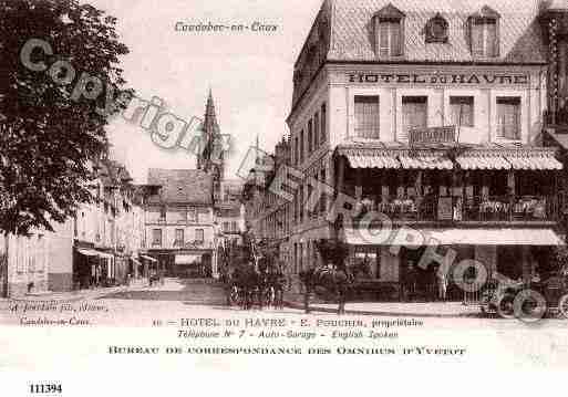 Ville de CAUDEBECENCAUX, carte postale ancienne