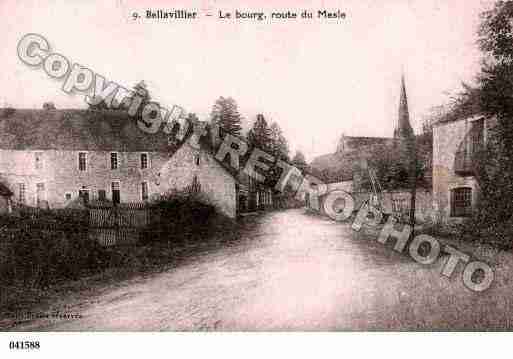 Ville de BELLAVILLIERS, carte postale ancienne