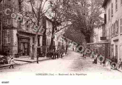 Ville de LORGUES, carte postale ancienne