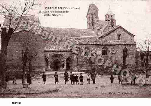 Ville de VALREAS, carte postale ancienne