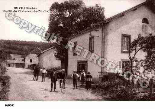 Ville de SOYE, carte postale ancienne