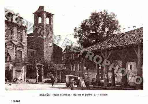 Ville de BELVES, carte postale ancienne