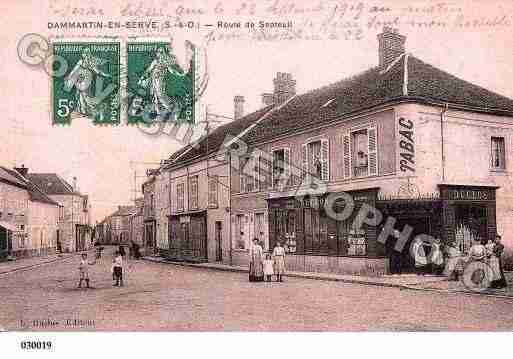 Ville de DAMMARTINENSERVE, carte postale ancienne