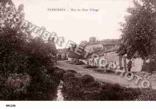 Ville de FERRIERES, carte postale ancienne