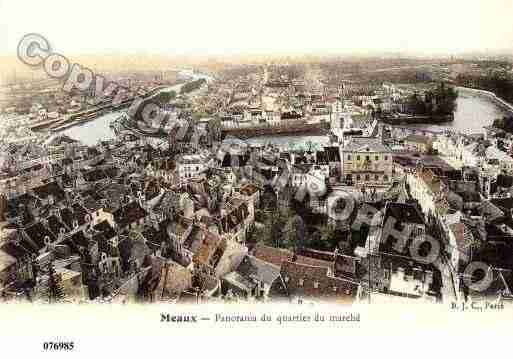 Ville de MEAUX, carte postale ancienne