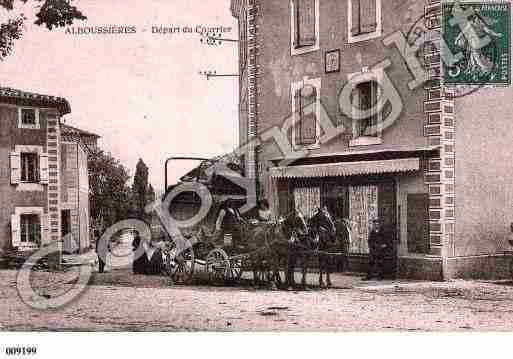 Ville de ALBOUSSIERE, carte postale ancienne