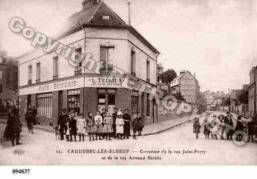 Ville de CAUDEBECLESELBEUF, carte postale ancienne