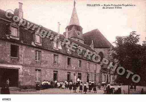 Ville de FELLETIN, carte postale ancienne