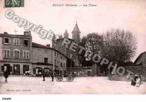 Ville de BULLY, carte postale ancienne