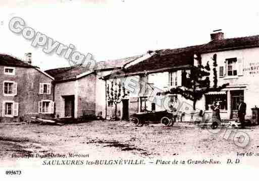 Ville de SAULXURESLESBULGNEVILLE, carte postale ancienne