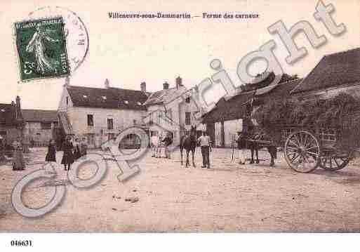 Ville de VILLENEUVESOUSDAMMARTIN, carte postale ancienne