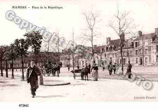 Ville de MAMERS, carte postale ancienne