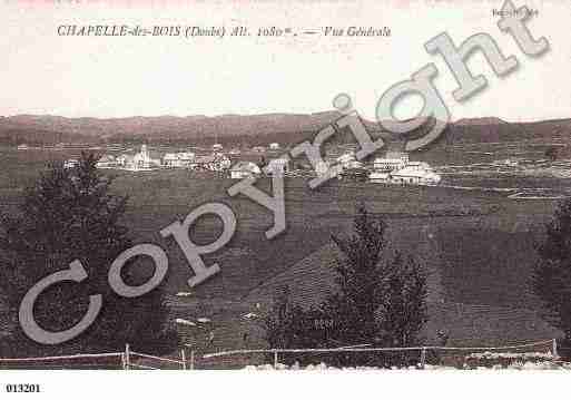 Ville de CHAPELLEDESBOIS, carte postale ancienne