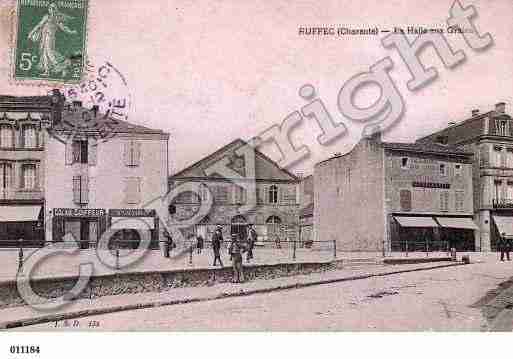 Ville de RUFFEC, carte postale ancienne