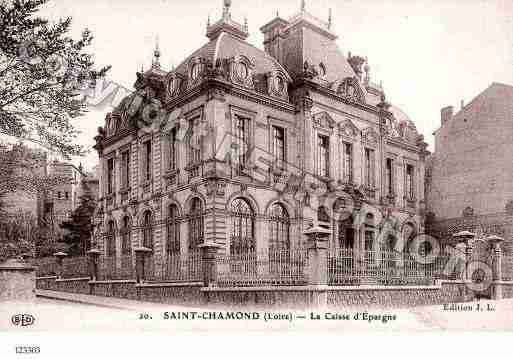 Ville de SAINTCHAMOND, carte postale ancienne