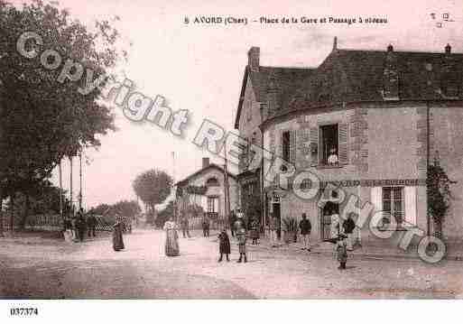 Ville de AVORD, carte postale ancienne