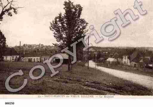 Ville de SAINTMARTINDUVIEUXBELLEME, carte postale ancienne