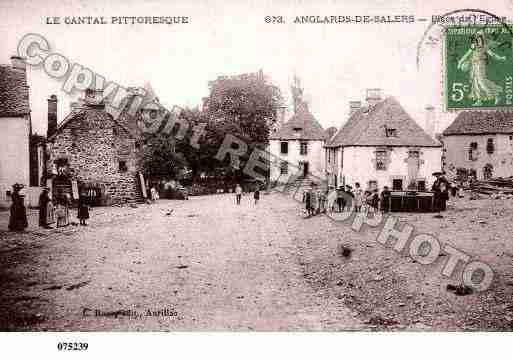 Ville de ANGLARDSDESALERS, carte postale ancienne