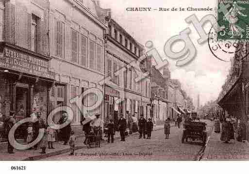 Ville de CHAUNY, carte postale ancienne