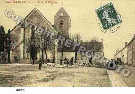 Ville de ECHILLEUSES, carte postale ancienne