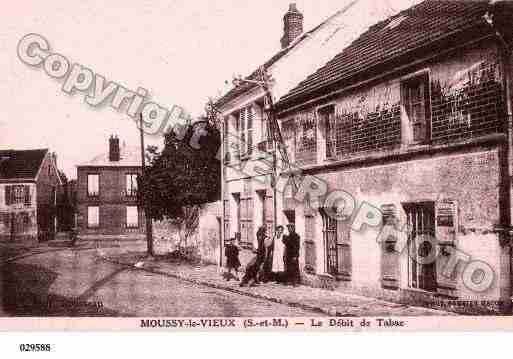 Ville de MOUSSYLEVIEUX, carte postale ancienne