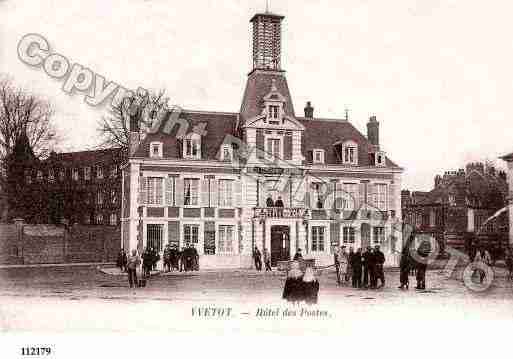 Ville de YVETOT, carte postale ancienne