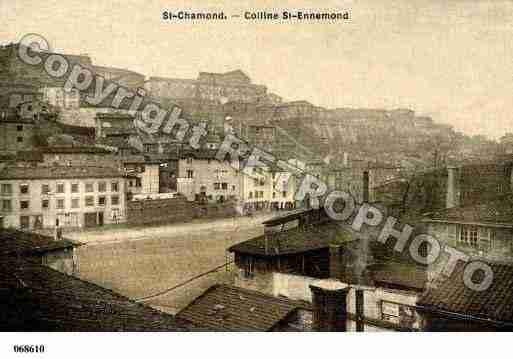 Ville de SAINTCHAMOND, carte postale ancienne