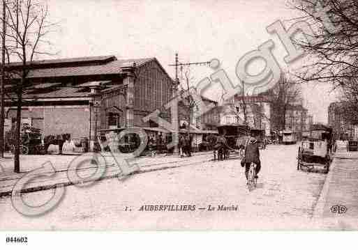 Ville de AUBERVILLIERS, carte postale ancienne