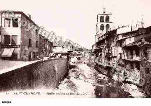 Ville de SAINTCHAMOND, carte postale ancienne